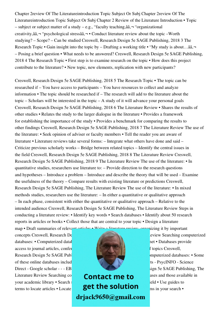 Chapter 2 Review of the Literature Introduction • Topic – subject or subject matter of a study – e.g., “faculty teaching,â€ “organizational creativity,â€ “psych
