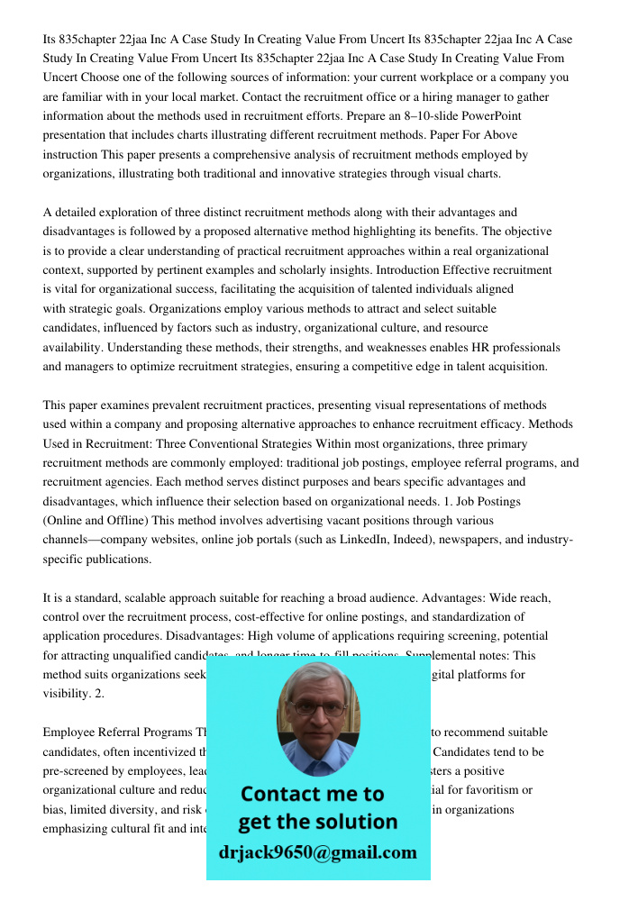 Its 835chapter 22jaa Inc A Case Study In Creating Value From Uncert Choose one of the following sources of information: your current workplace or a company you 