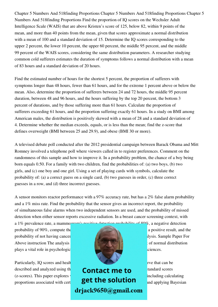 Chapter 5 Numbers 511 513 515 And 518finding Proportions Find the proportion of IQ scores on the Wechsler Adult Intelligence Scale (WAIS) that are above Kristen