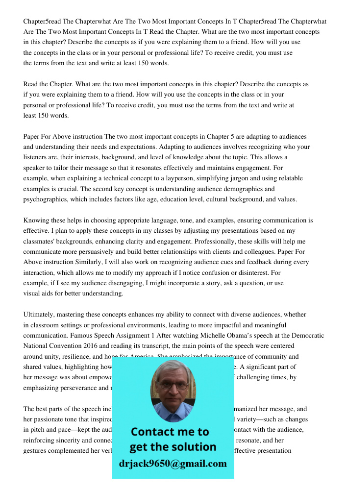 Read the Chapter. What are the two most important concepts in this chapter? Describe the concepts as if you were explaining them to a friend. How will you use t