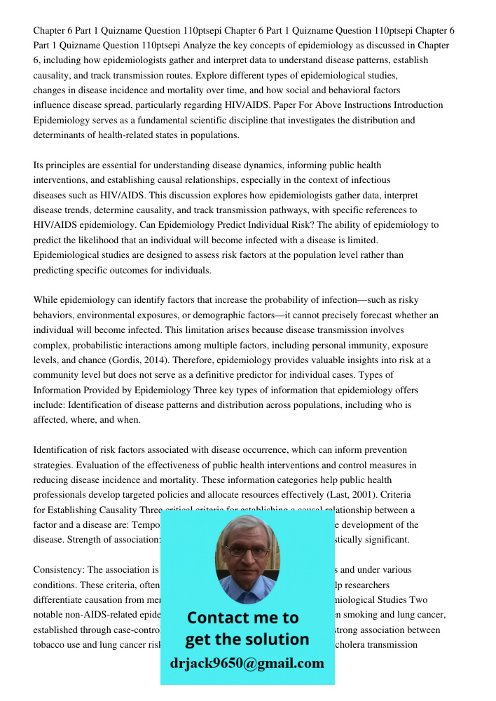 Chapter 6 Part 1 Quizname Question 110ptsepi Analyze the key concepts of epidemiology as discussed in Chapter 6, including how epidemiologists gather and interp