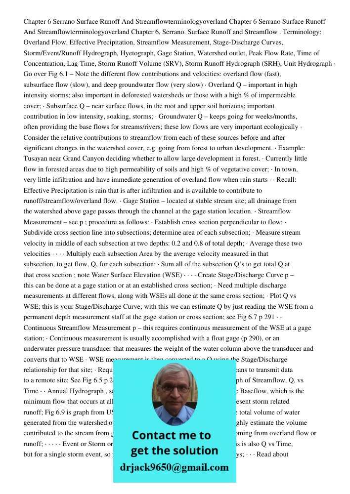 Chapter 6, Serrano. Surface Runoff and Streamflow . Terminology: Overland Flow, Effective Precipitation, Streamflow Measurement, Stage-Discharge Curves, Storm/E