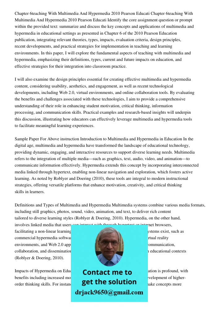 Identify the core assignment question or prompt within the provided text: summarize and discuss the key concepts and applications of multimedia and hypermedia i