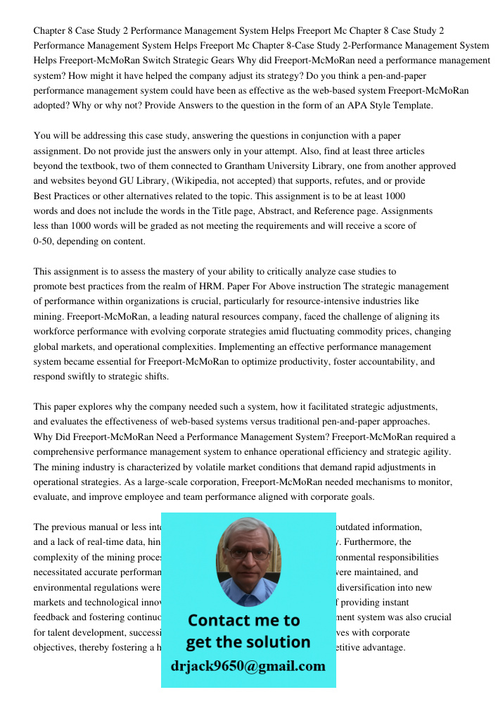 Chapter 8-Case Study 2-Performance Management System Helps Freeport-McMoRan Switch Strategic Gears Why did Freeport-McMoRan need a performance management system