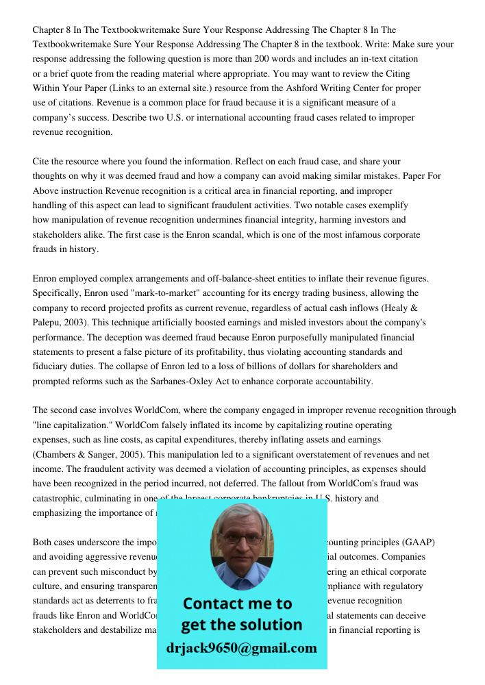 Chapter 8 in the textbook. Write: Make sure your response addressing the following question is more than 200 words and includes an in-text citation or a brief q