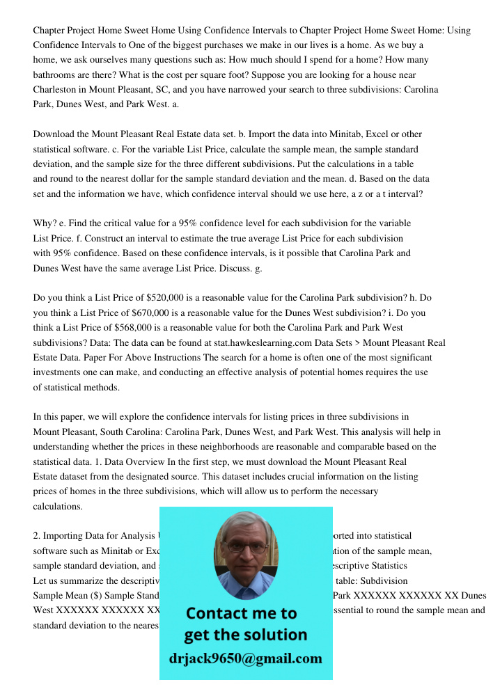 One of the biggest purchases we make in our lives is a home. As we buy a home, we ask ourselves many questions such as: How much should I spend for a home? How 