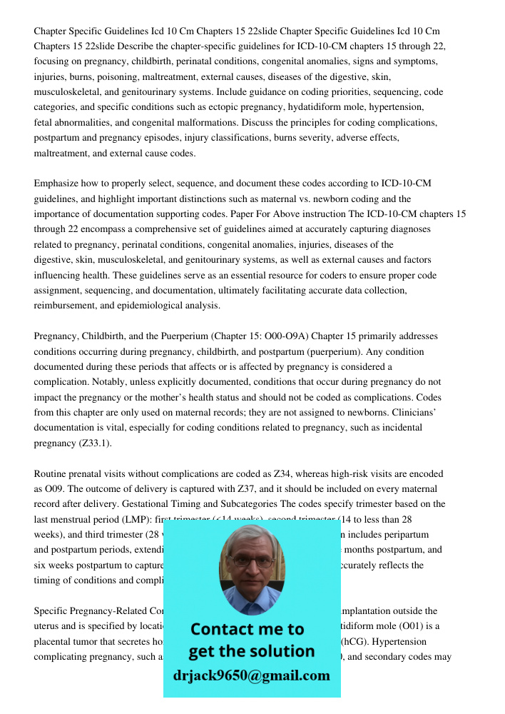 Describe the chapter-specific guidelines for ICD-10-CM chapters 15 through 22, focusing on pregnancy, childbirth, perinatal conditions, congenital anomalies, si