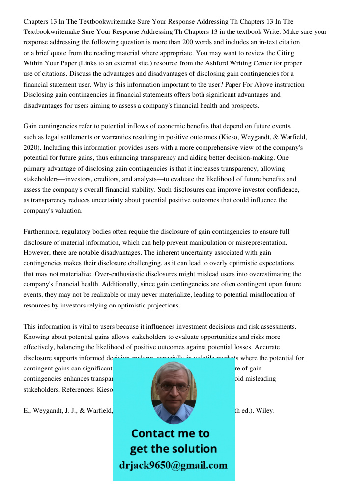 Chapters 13 in the textbook Write: Make sure your response addressing the following question is more than 200 words and includes an in-text citation or a brief 