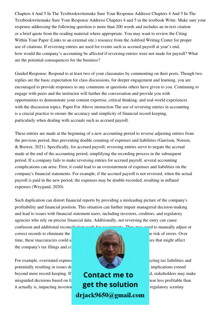 Chapters 4 and 5 in the textbook Write: Make sure your response addressing the following question is more than 200 words and includes an in-text citation or a b