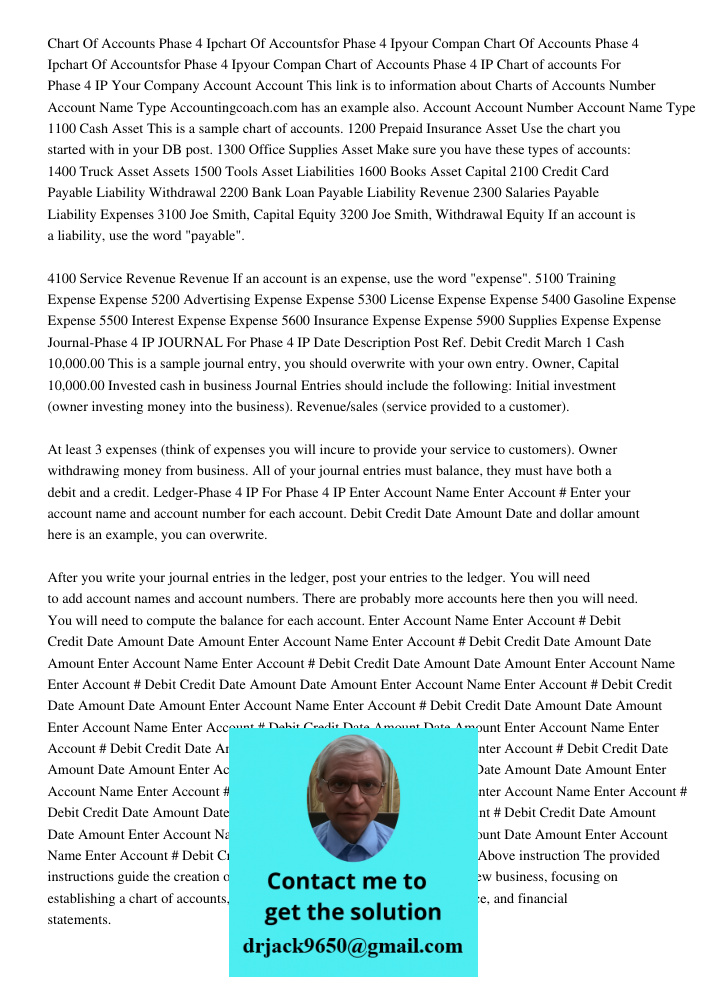 Chart of Accounts Phase 4 IP Chart of accounts For Phase 4 IP Your Company Account Account This link is to information about Charts of Accounts Number Account N