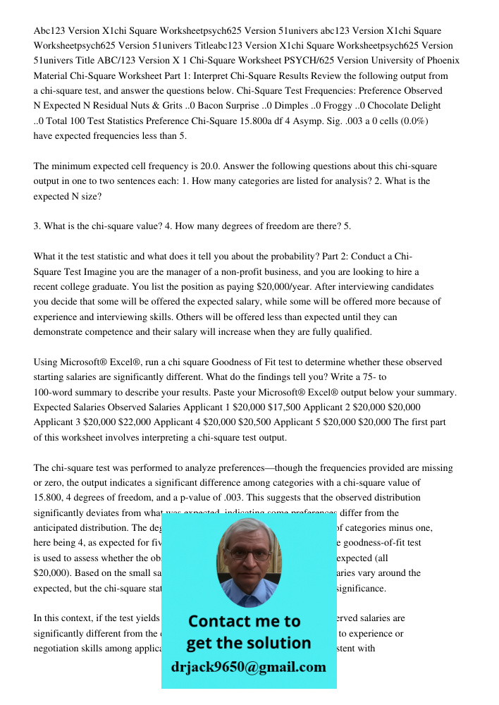 Titleabc123 Version X1chi Square Worksheetpsych625 Version 51univers Title ABC/123 Version X 1 Chi-Square Worksheet PSYCH/625 Version University of Phoenix Mate