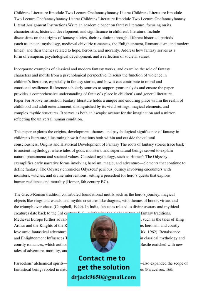 Childrens Literature Iimodule Two Lecture Onefantasyfantasy Literat Assignment Instructions Write an academic paper on fantasy literature, focusing on its chara