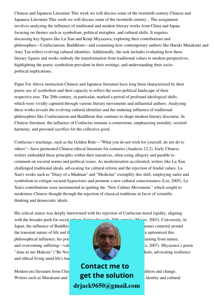 The assignment involves analyzing the influence of traditional and modern literary works from China and Japan, focusing on themes such as symbolism, political m