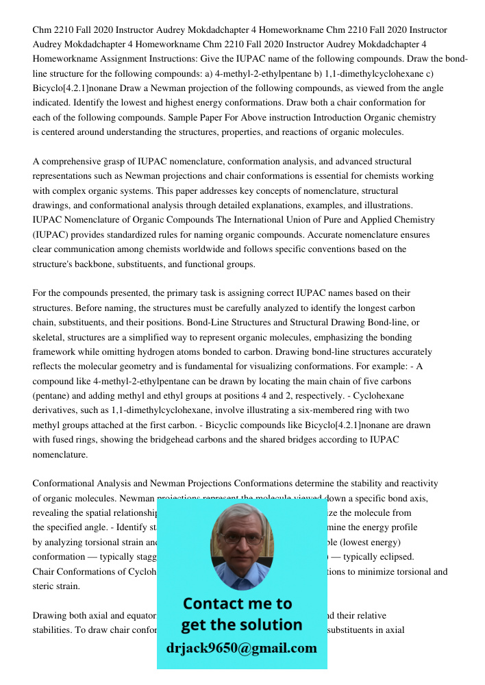 Chm 2210 Fall 2020 Instructor Audrey Mokdadchapter 4 Homeworkname Assignment Instructions: Give the IUPAC name of the following compounds. Draw the bond-line st