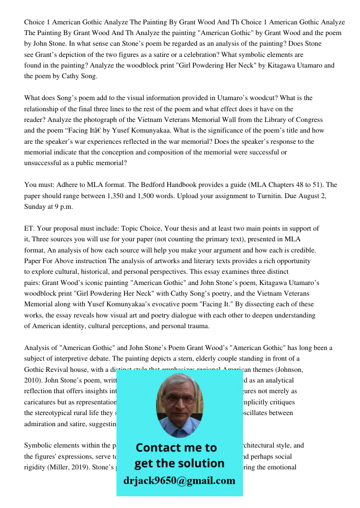 Analyze the painting "American Gothic" by Grant Wood and the poem by John Stone. In what sense can Stone’s poem be regarded as an analysis of the painting? Does