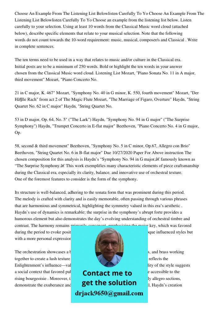 Choose an example from the listening list below. Listen carefully to your selection. Using at least 10 words from the Classical Music word cloud (attached below