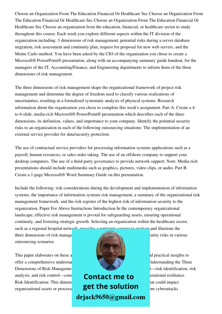 Choose an Organization From The Education Financial Or Healthcare Sec Choose an organization from the education, financial, or healthcare sector to study throug