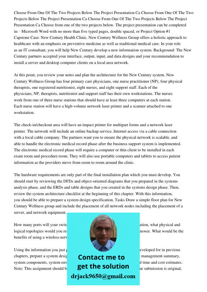 Choose From One Of The Two Projects Below The Project Presentation Ca Choose from one of the two projects below. The project presentation can be completed in: ·