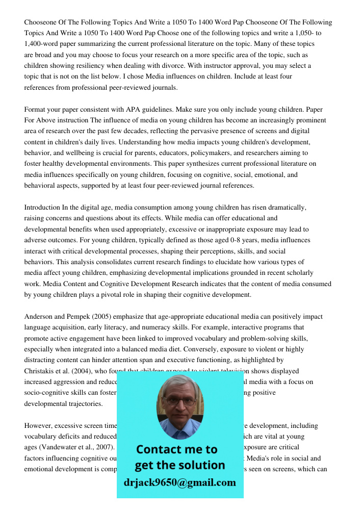 Choose one of the following topics and write a 1,050- to 1,400-word paper summarizing the current professional literature on the topic. Many of these topics are