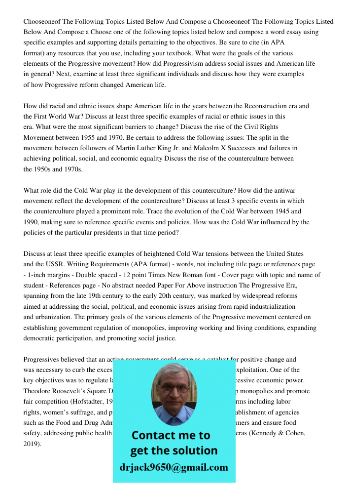 Choose one of the following topics listed below and compose a word essay using specific examples and supporting details pertaining to the objectives. Be sure to