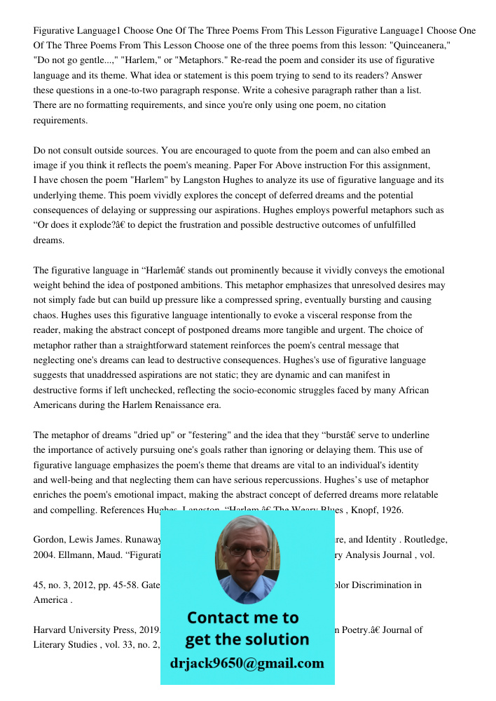 Choose one of the three poems from this lesson: "Quinceanera," "Do not go gentle...," "Harlem," or "Metaphors." Re-read the poem and consider its use of figurat