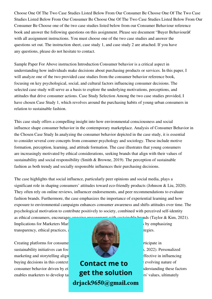 Choose One Of The Two Case Studies Listed Below From Our Consumer Be Choose one of the two case studies listed below from our Consumer Behaviour reference book 
