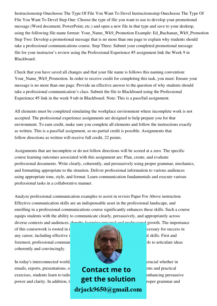 Step One: Choose the type of file you want to use to develop your promotional message (Word document, PowerPoint, etc.) and open a new file in that type and sav