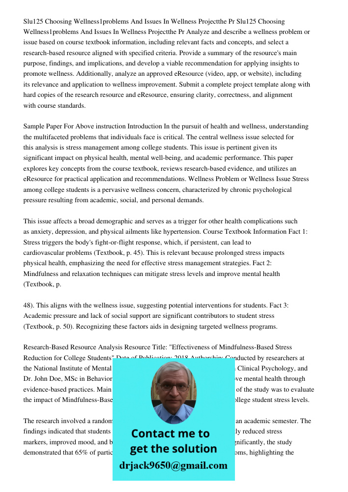 Analyze and describe a wellness problem or issue based on course textbook information, including relevant facts and concepts, and select a research-based resour