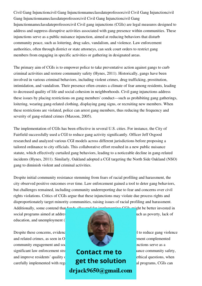 Civil Gang Injunctioncivil Gang Injunctionnameclassdateprofessorcivil Civil gang injunctions (CGIs) are legal measures designed to address and suppress disrupti