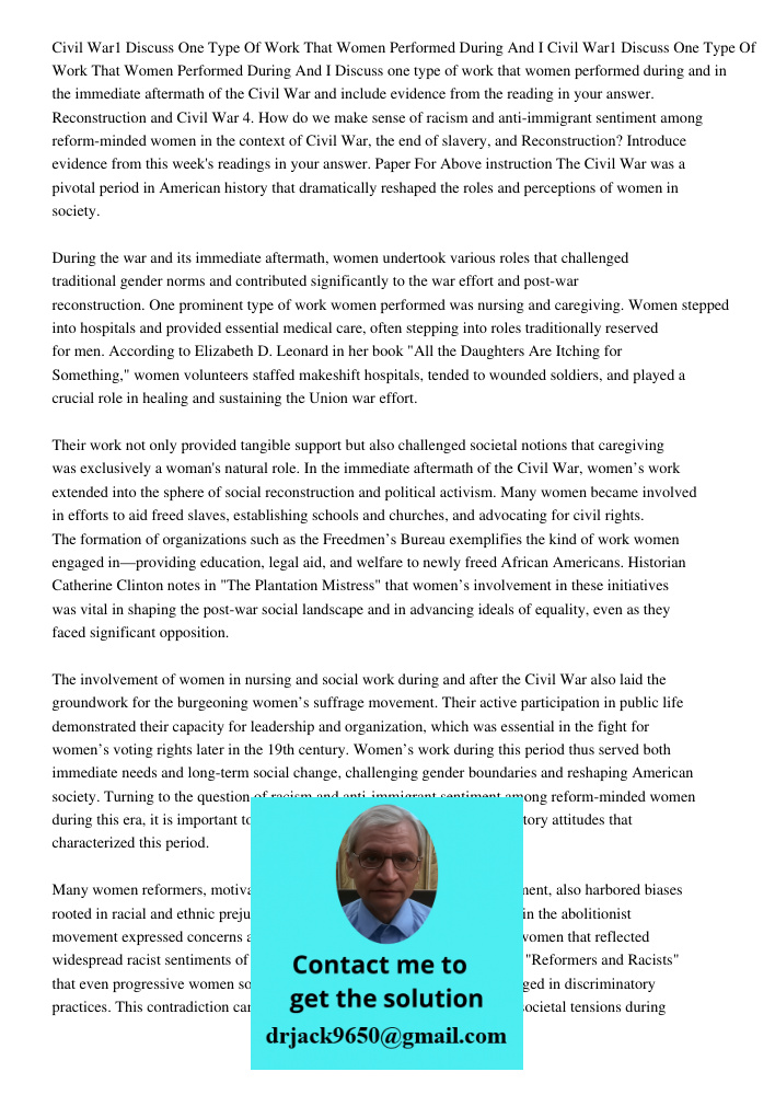 Discuss one type of work that women performed during and in the immediate aftermath of the Civil War and include evidence from the reading in your answer. Recon