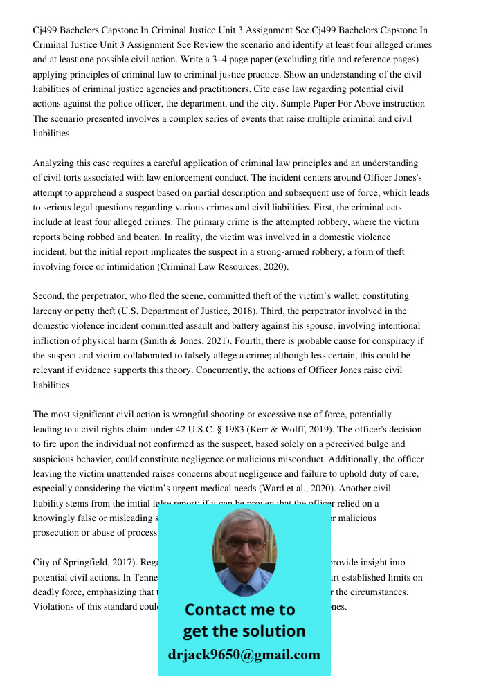Review the scenario and identify at least four alleged crimes and at least one possible civil action. Write a 3–4 page paper (excluding title and reference page