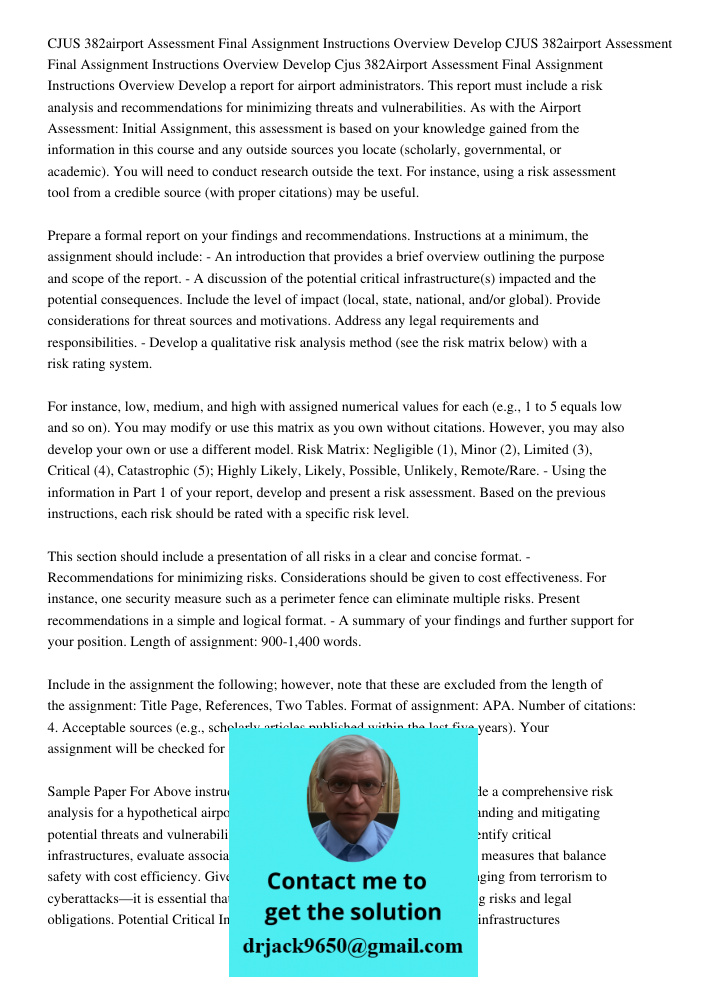 Cjus 382Airport Assessment Final Assignment Instructions Overview Develop a report for airport administrators. This report must include a risk analysis and reco