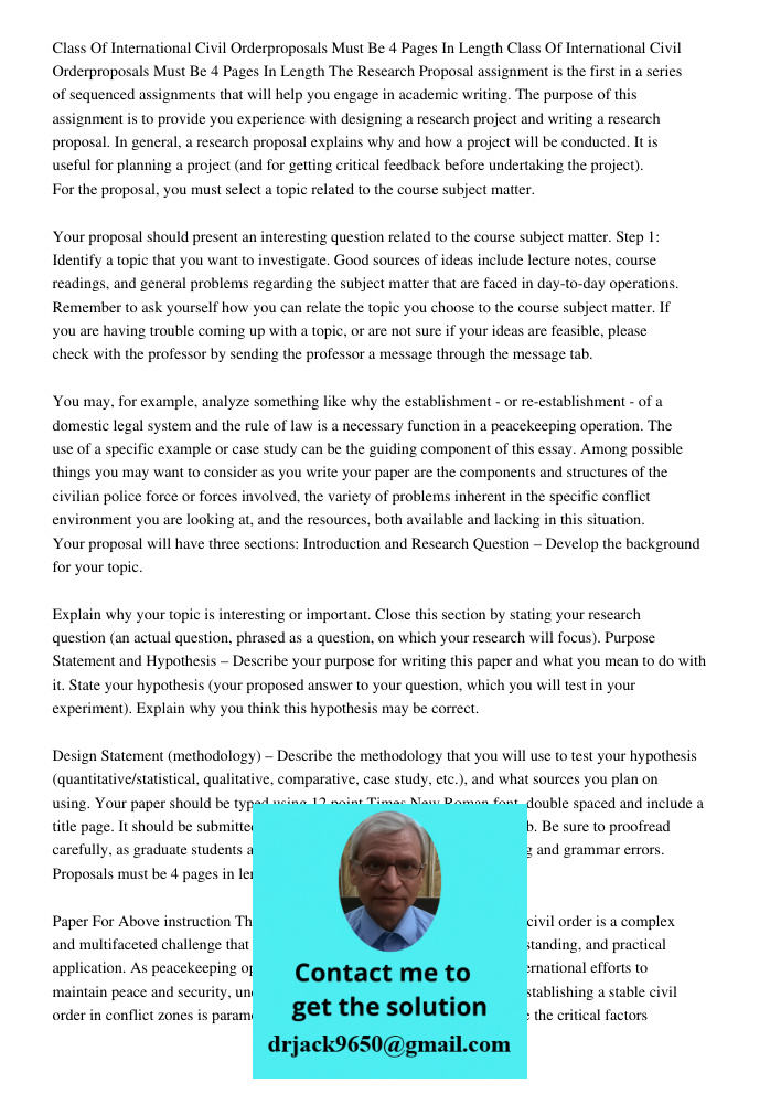 The Research Proposal assignment is the first in a series of sequenced assignments that will help you engage in academic writing. The purpose of this assignment