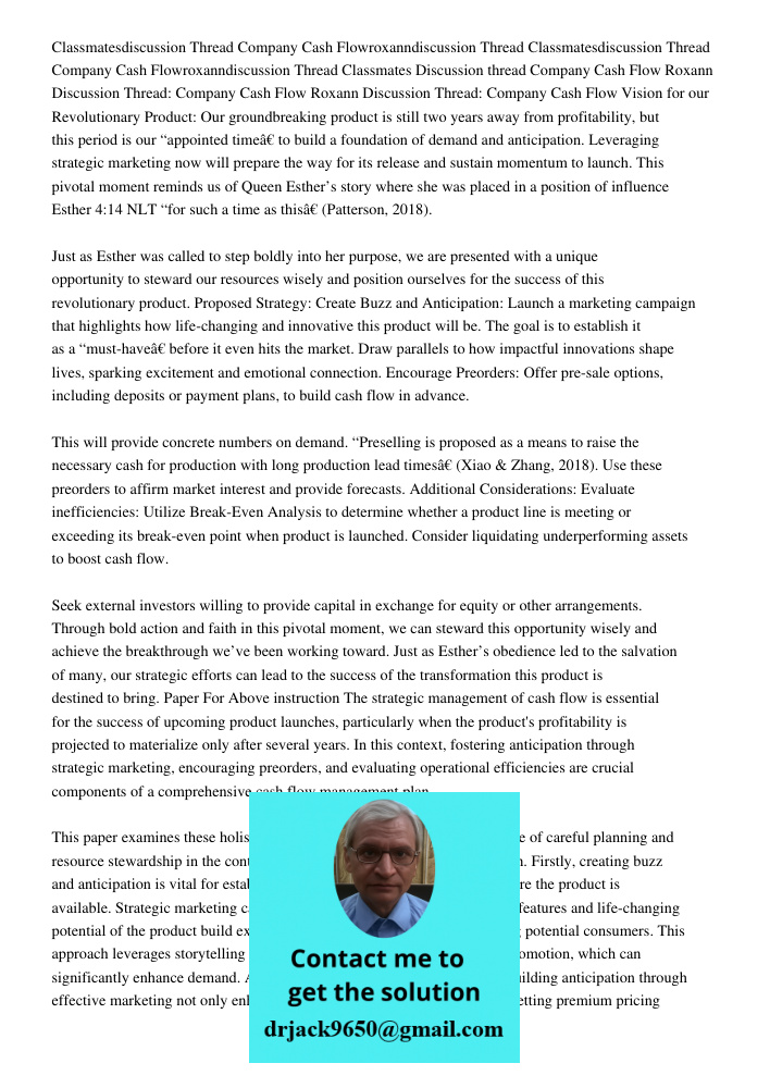 Classmates Discussion thread Company Cash Flow Roxann Discussion Thread: Company Cash Flow Roxann Discussion Thread: Company Cash Flow Vision for our Revolution