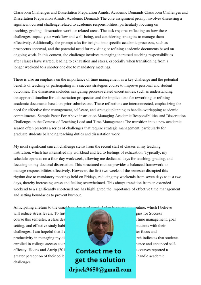 The core assignment prompt involves discussing a significant current challenge related to academic responsibilities, particularly focusing on teaching, grading,