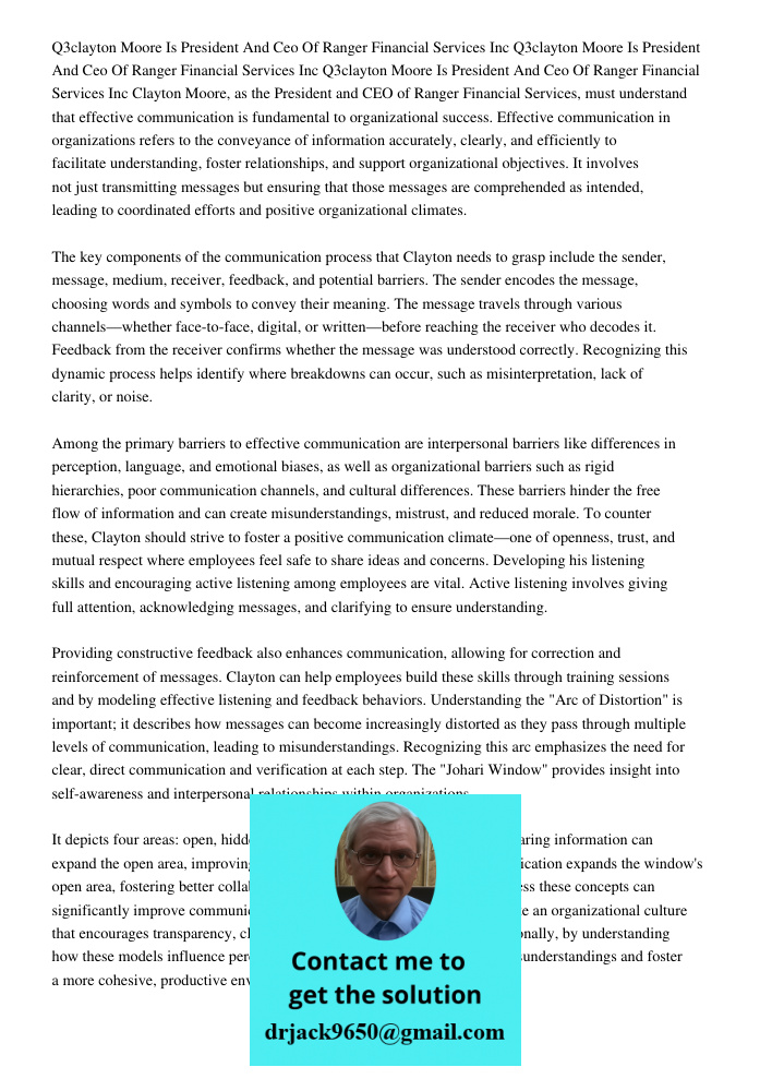 Q3clayton Moore Is President And Ceo Of Ranger Financial Services Inc Clayton Moore, as the President and CEO of Ranger Financial Services, must understand that
