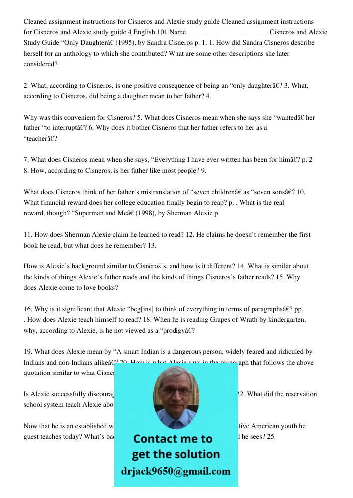 Page4english 101name Cisneros And Alexie S 4 English 101 Name_______________________ Cisneros and Alexie Study Guide “Only Daughter” (1995), by Sandra Cisneros 