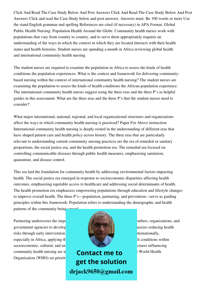 Click and read the Case Study below and post answers. Answers must: Be 100 words or more Use the stand English grammar and spelling References are cited (if nec