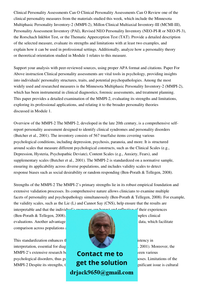 Review one of the clinical personality measures from the materials studied this week, which include the Minnesota Multiphasic Personality Inventory-2 (MMPI-2), 