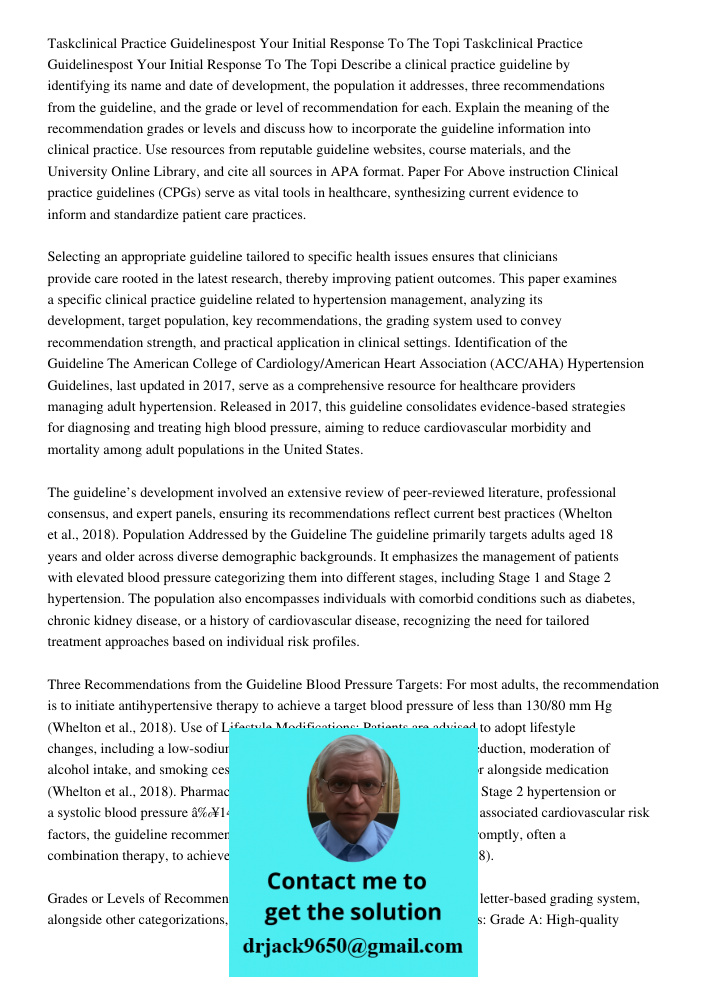Describe a clinical practice guideline by identifying its name and date of development, the population it addresses, three recommendations from the guideline, a