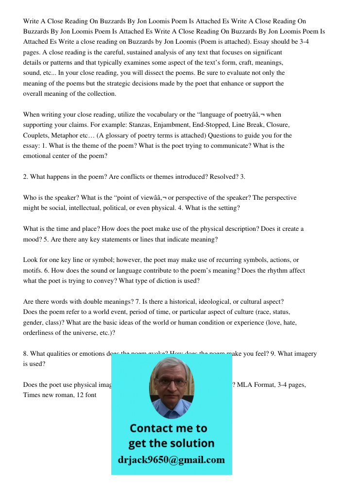 Write A Close Reading On Buzzards By Jon Loomis Poem Is Attached Es Write a close reading on Buzzards by Jon Loomis (Poem is attached). Essay should be 3-4 page