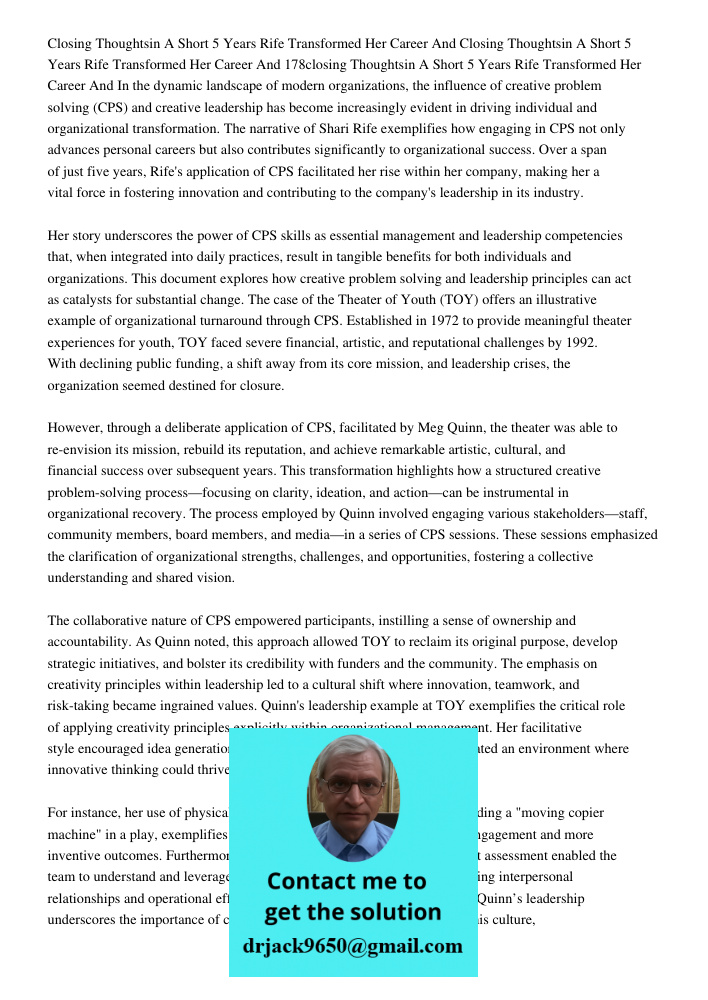Closing Thoughtsin A Short 5 Years Rife Transformed Her Career And In the dynamic landscape of modern organizations, the influence of creative problem solving (