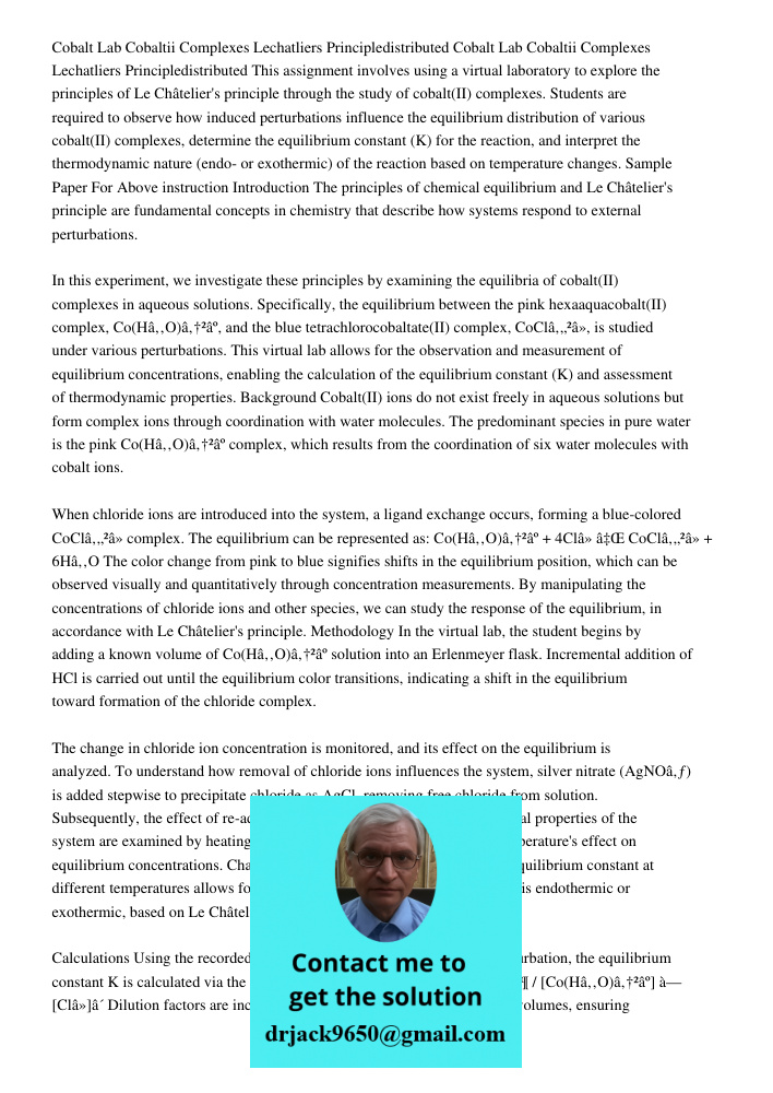 This assignment involves using a virtual laboratory to explore the principles of Le Châtelier's principle through the study of cobalt(II) complexes. Students ar