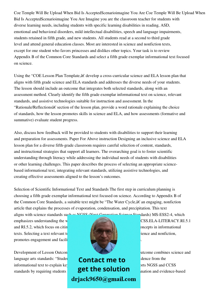 Imagine you are the classroom teacher for students with diverse learning needs, including students with specific learning disabilities in reading, ASD, emotiona