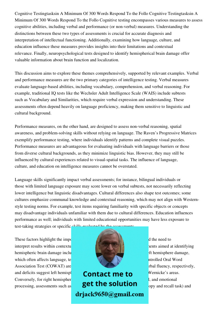 Cognitive testing encompasses various measures to assess cognitive abilities, including verbal and performance (or non-verbal) measures. Understanding the disti
