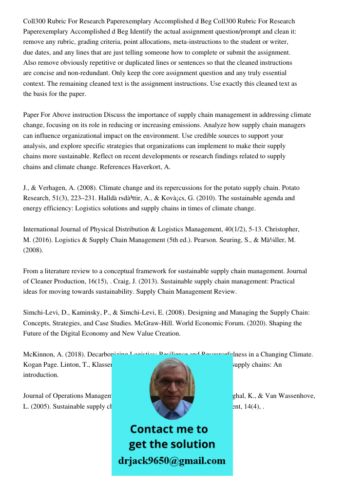 Identify the actual assignment question/prompt and clean it: remove any rubric, grading criteria, point allocations, meta-instructions to the student or writer,