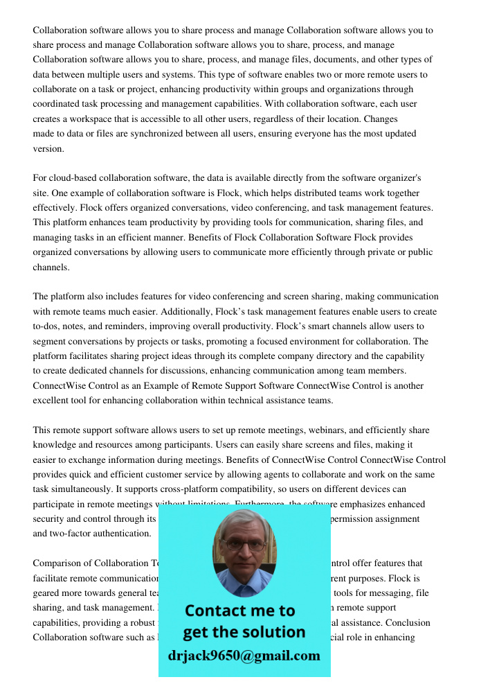 Collaboration software allows you to share process and manage Collaboration software allows you to share, process, and manage files, documents, and other types 