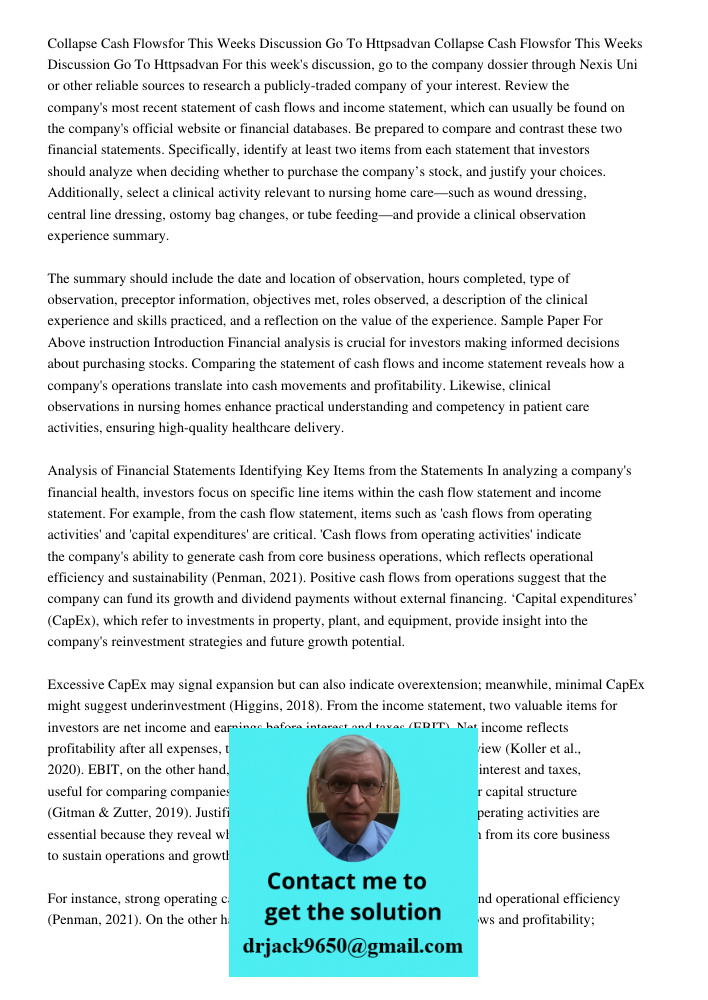 For this week's discussion, go to the company dossier through Nexis Uni or other reliable sources to research a publicly-traded company of your interest. Review