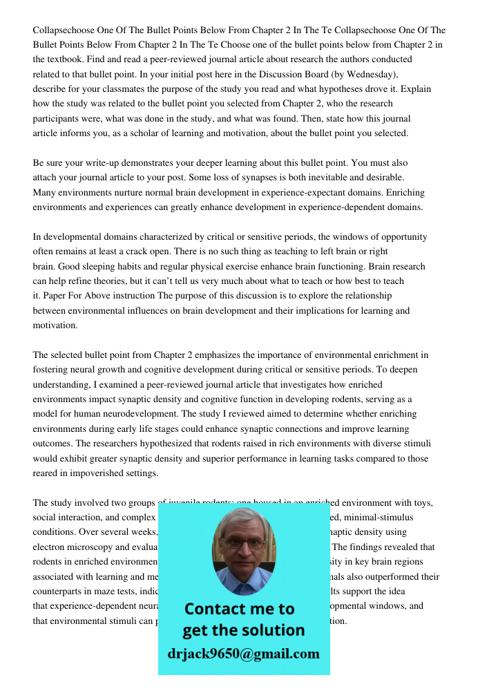 Choose one of the bullet points below from Chapter 2 in the textbook. Find and read a peer-reviewed journal article about research the authors conducted related