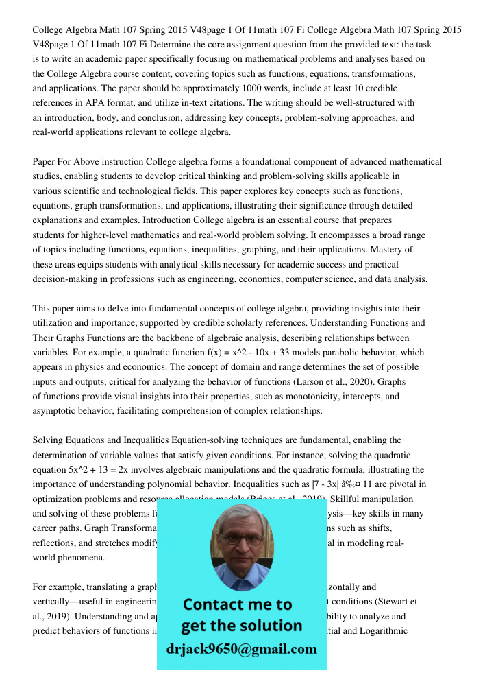 Determine the core assignment question from the provided text: the task is to write an academic paper specifically focusing on mathematical problems and analyse